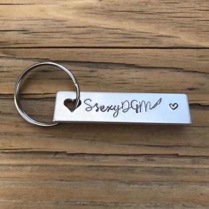 Stay Sexy Don’t Get Murdered Key Chain. Aluminum..
