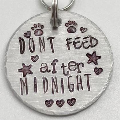 Don’t Feed After Midnight, Funny Pet Gag Gift,..