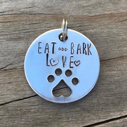 Eat Bark Love, pet tag, funny dog, ..
