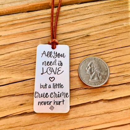 True Crime Bookmark, Love Is All You Need..
