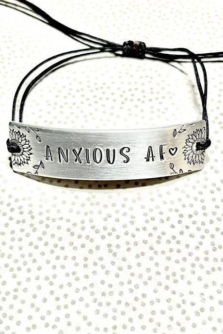 Anxious Af Bracelet, Hand Stamped Metal, Hand Stamped Bracelet, Word Bracelet, Mental Health Awareness, Gift For Sister, Anxiety Bracelet