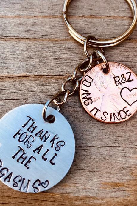 Thanks for all the orgasms, Hand stamped, Fully custom Penny keychain. Initials, name, customizable, saying